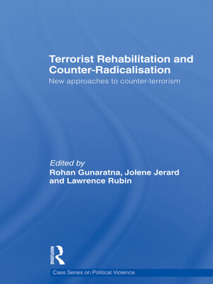 cover image of Terrorist Rehabilitation and Counter-Radicalisation